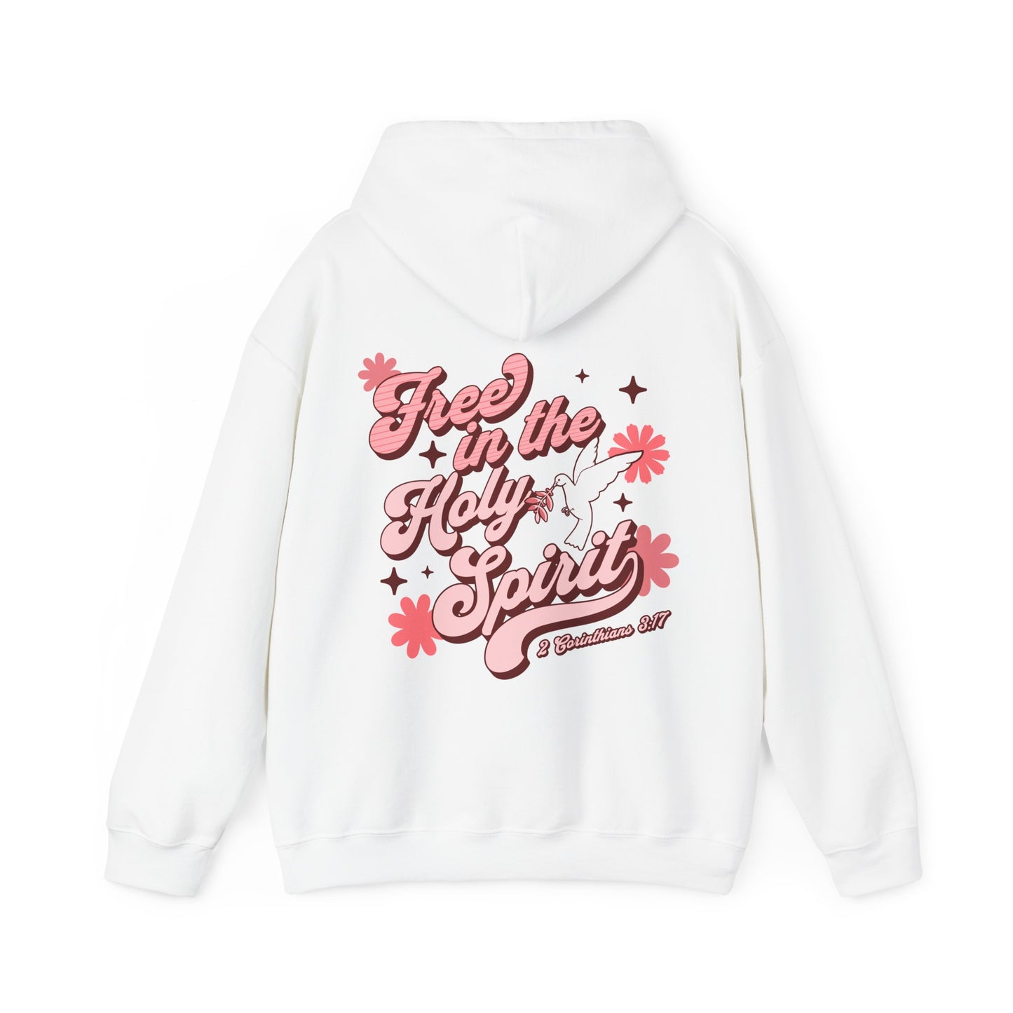 Free In The Holy Spirit Hooded Sweatshirt