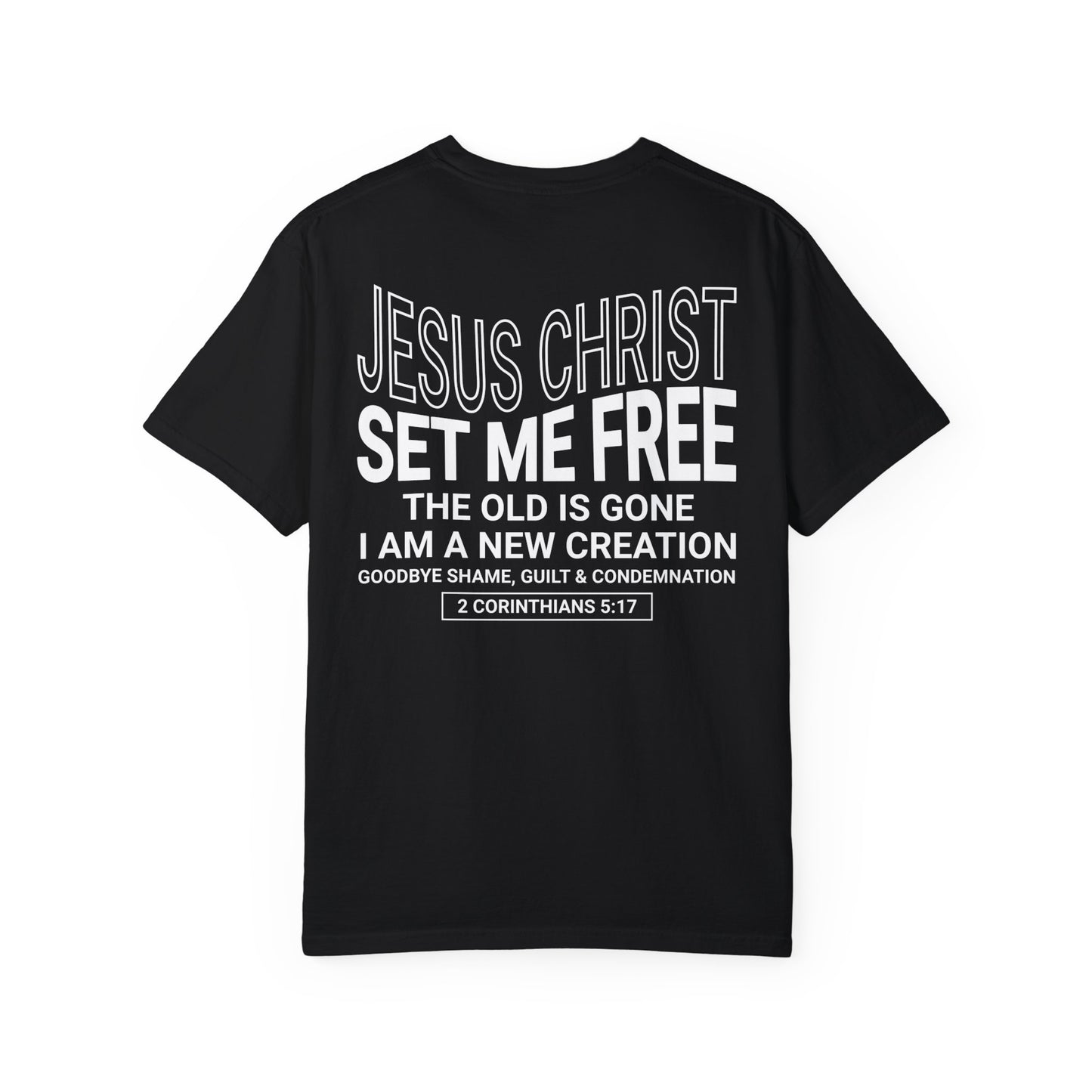 Jesus Set Me Free Unisex Tee