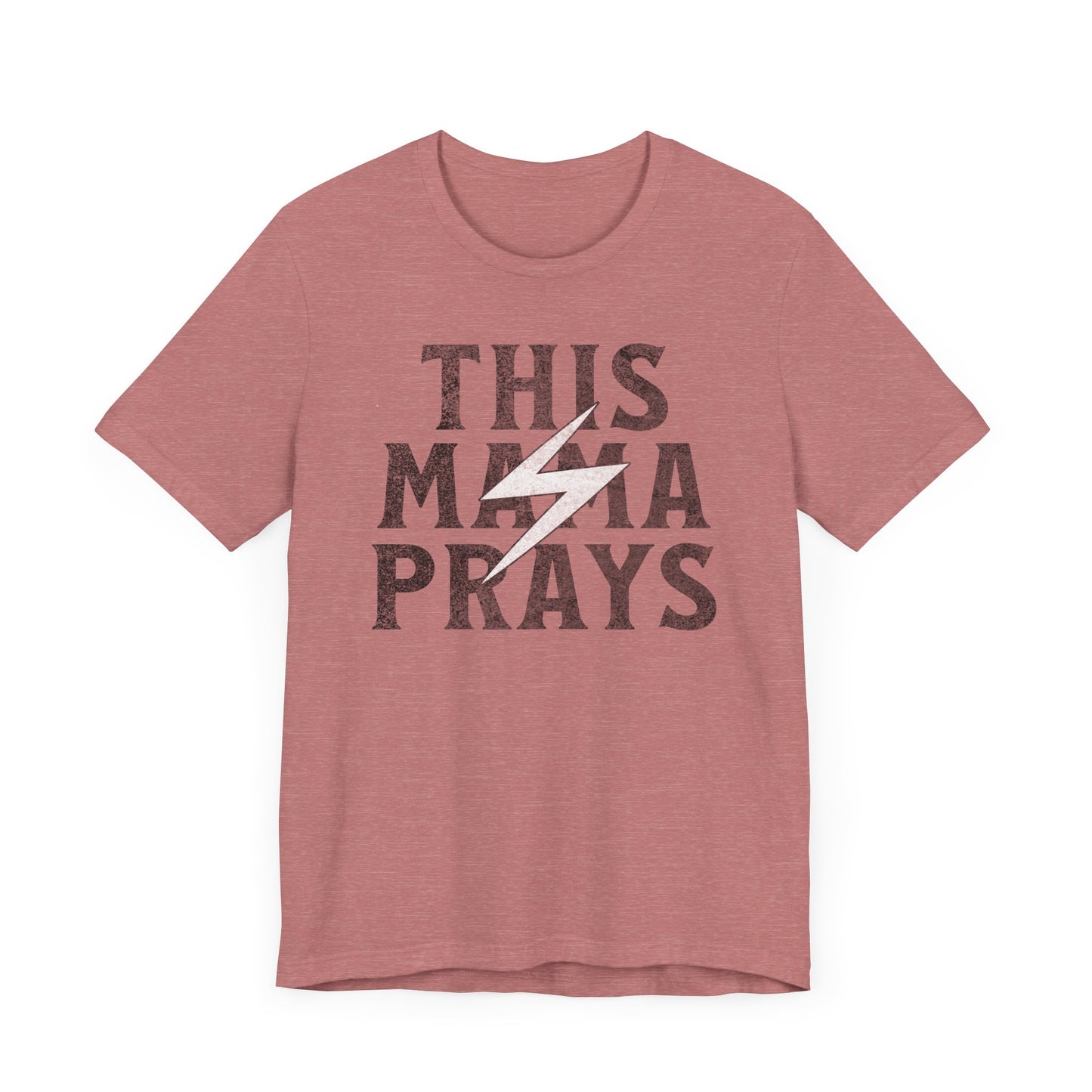 This Mama Prays Unisex Tee