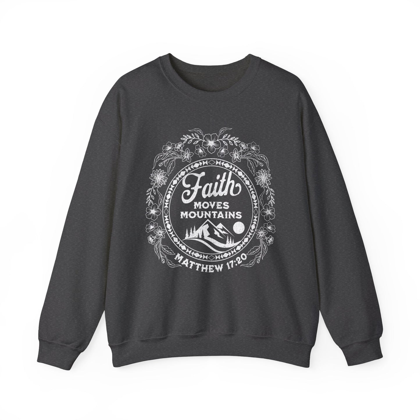 Faith Moves Mountains Unisex Crewneck Sweatshirt