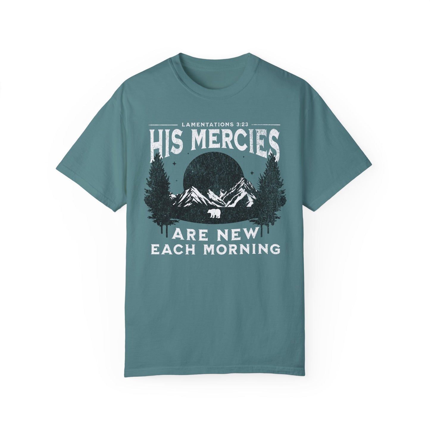 His Mercies Are New Unisex T-shirt