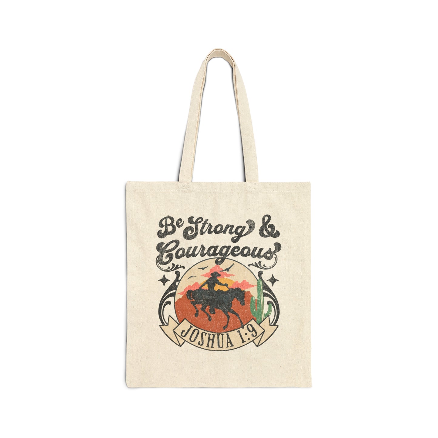 Be Strong And Courageous Christian Tote Bag