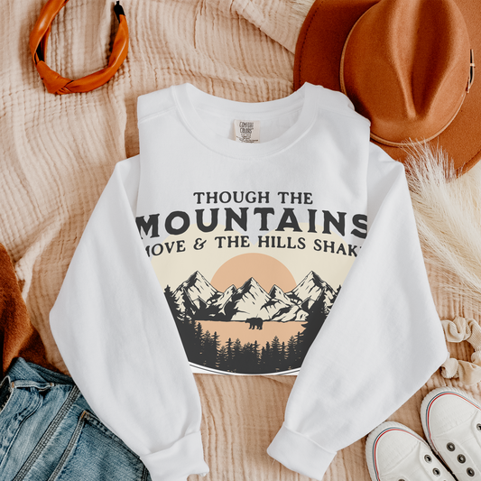 Mountains Move Unisex Sweatshirt