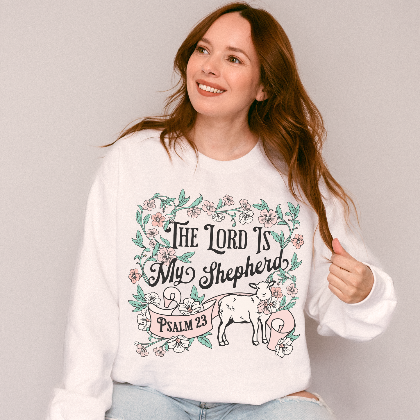 The Lord Is My Shepherd Crewneck Sweatshirt