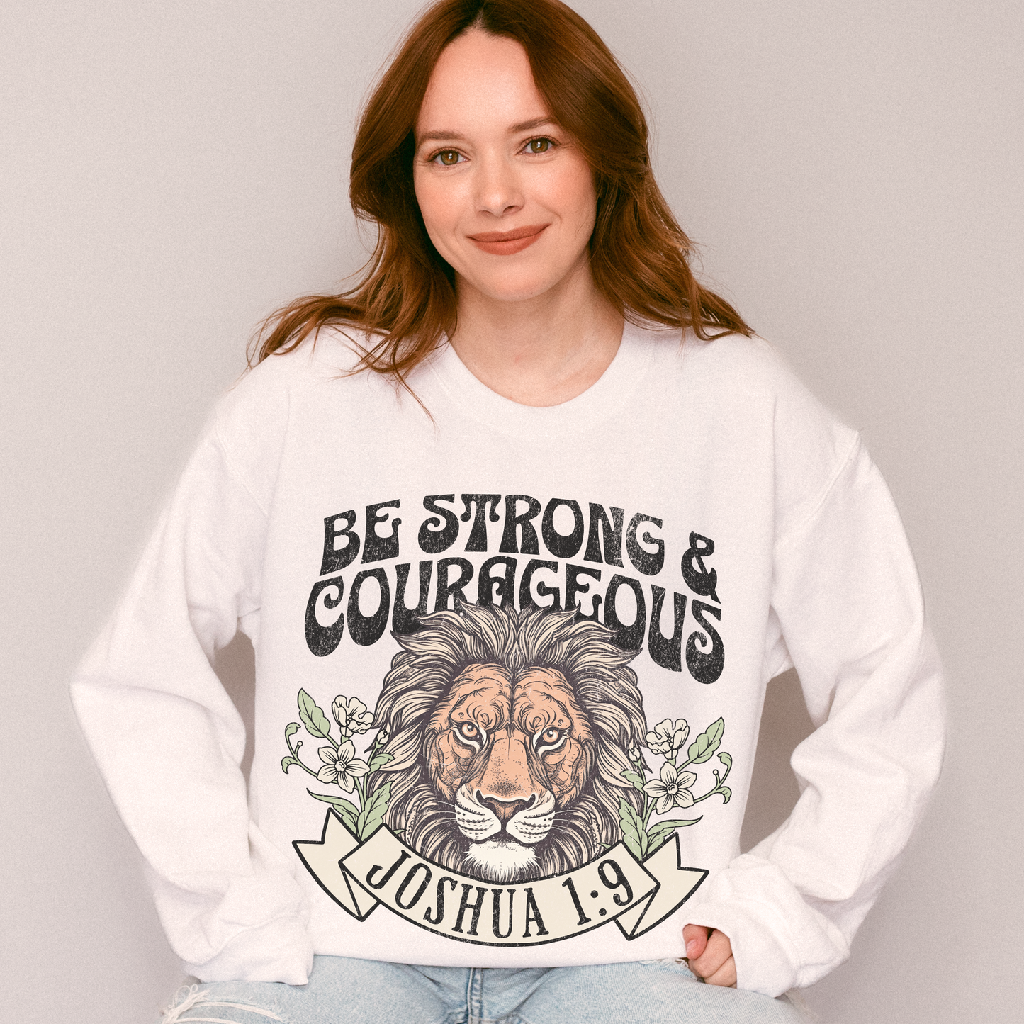 Strong and Courageous Crewneck Sweatshirt