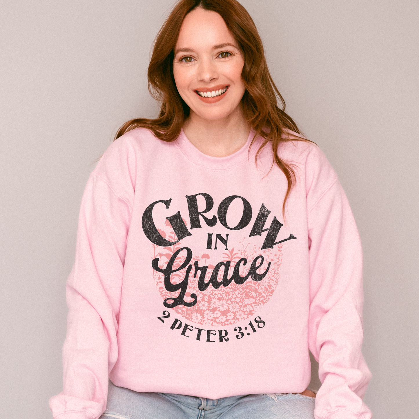 Grow In Grace Unisex Sweatshirt